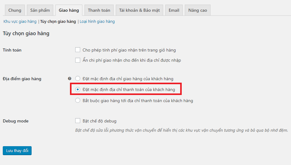 Cấu hình giao hàng trong WooCommerce