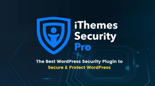 Plugin iThemes Security Pro - Bảo mật website cực tốt