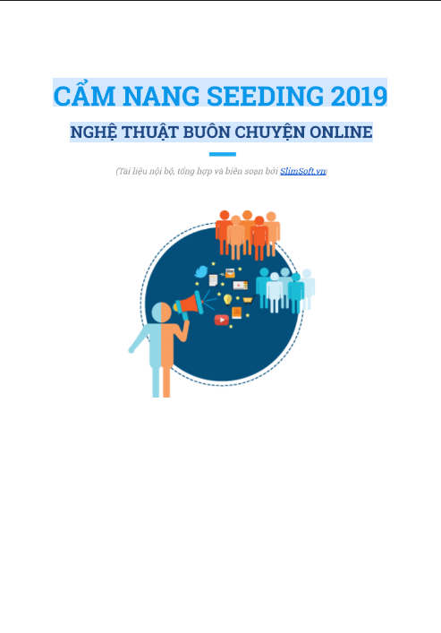Cẩm nang Seeding 2020 - Nghệ thuật buôn chuyên Online