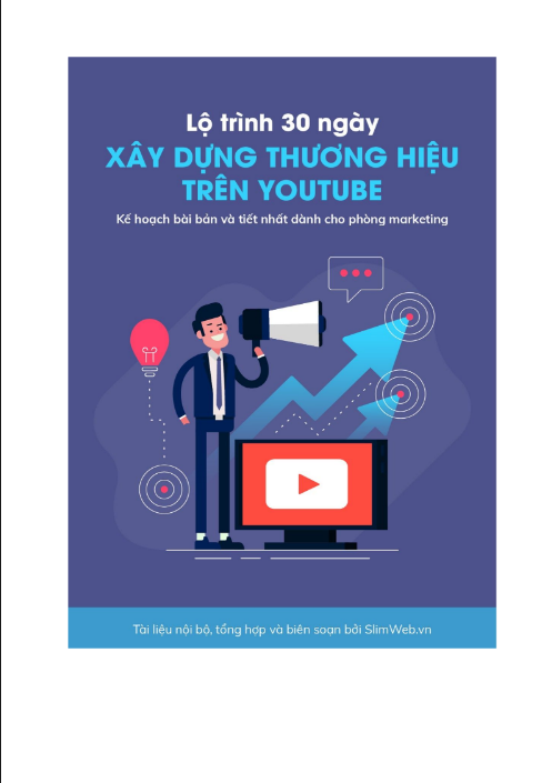 Lộ trình trong vòng 30 ngày xây kênh youtube